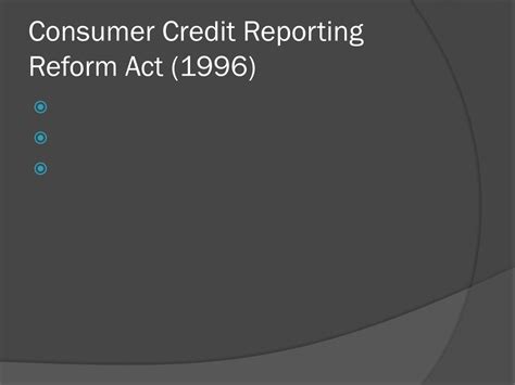 consumer credit reporting reform act of 1996